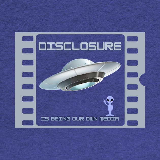 UFO Disclosure is being our own media by RAE DOVE